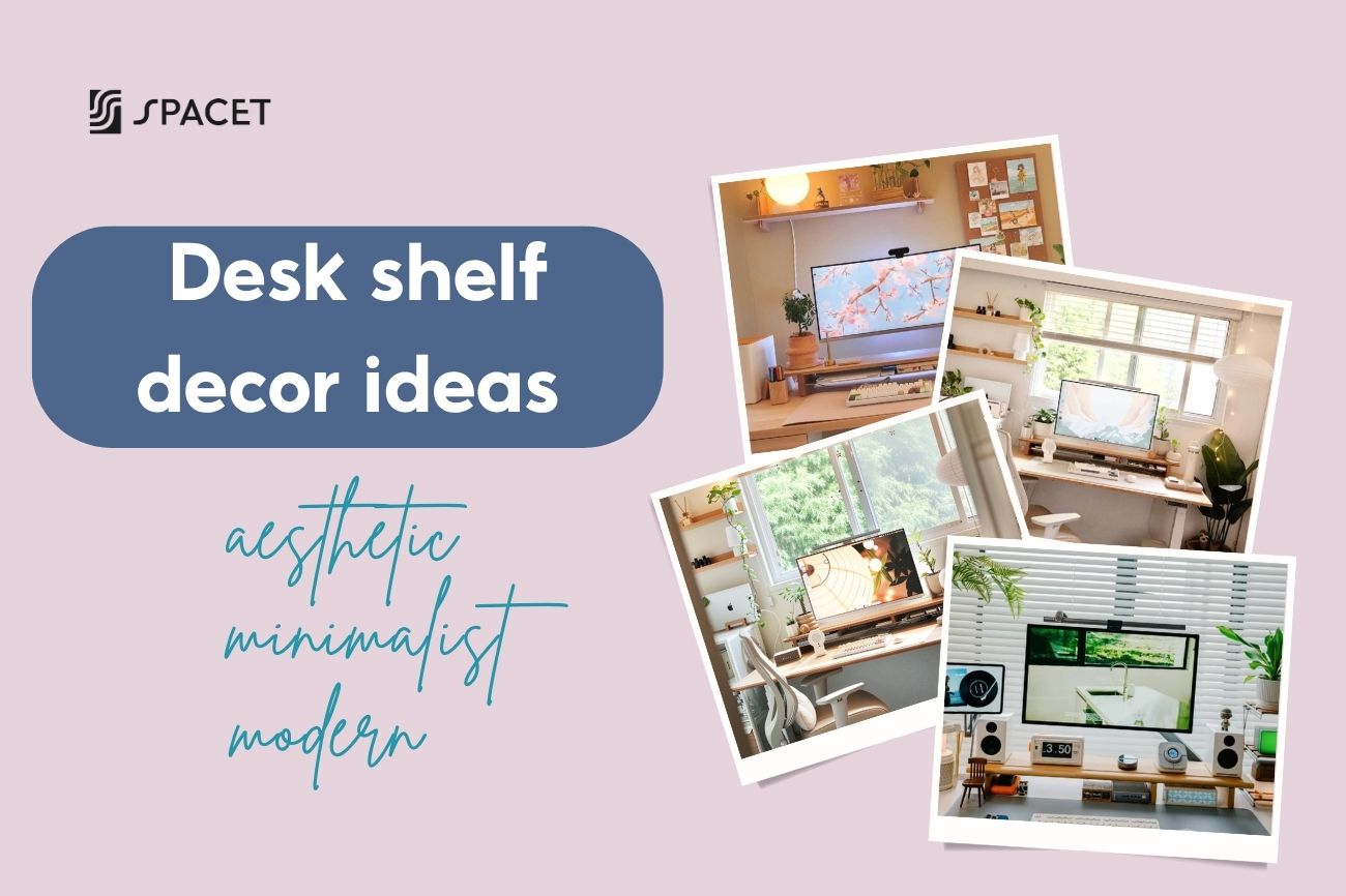 15+ Desk Shelf Decor Ideas to Make Your Workspace Aesthetic, Minimal & Modern