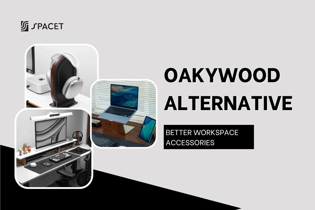 Oakywood Alternative: Better Workspace Accessories for Modern Setups