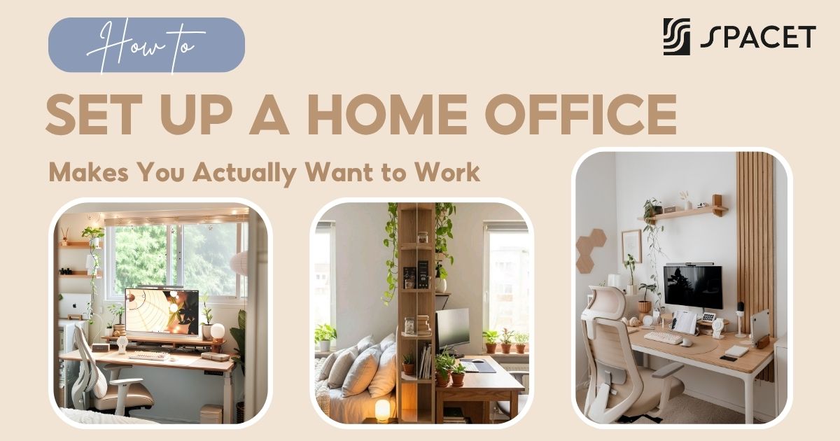 How to Set Up a Home Office That Makes You Actually Want to Work